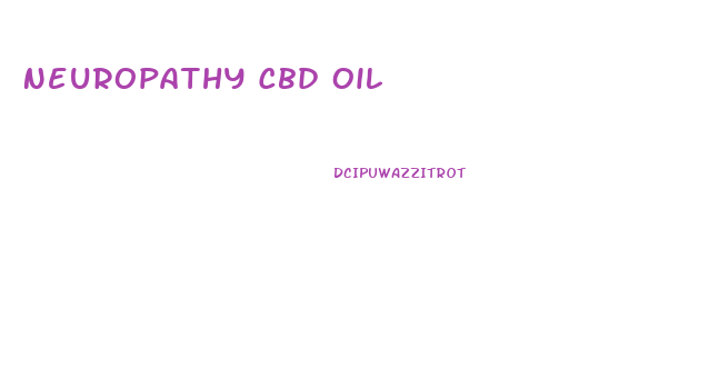 Neuropathy Cbd Oil