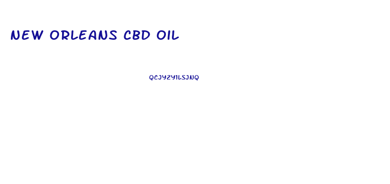 New Orleans Cbd Oil