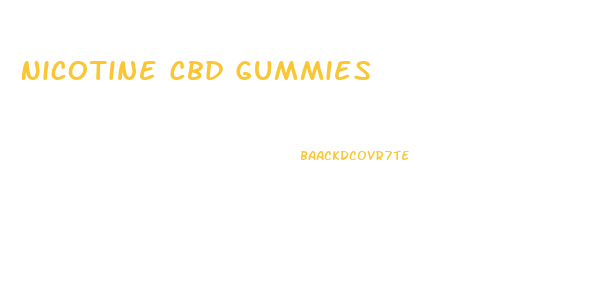 Nicotine Cbd Gummies