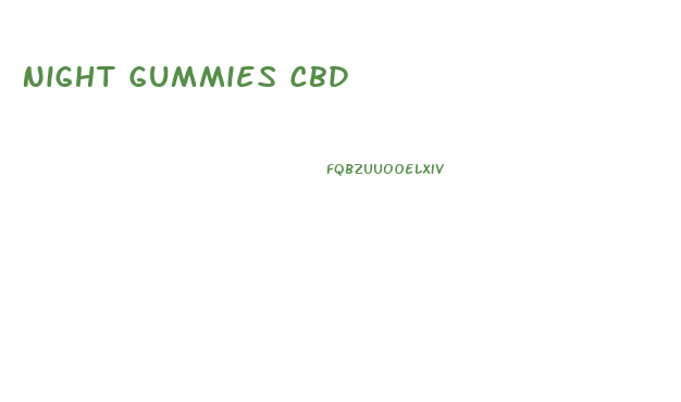 Night Gummies Cbd