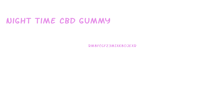 Night Time Cbd Gummy