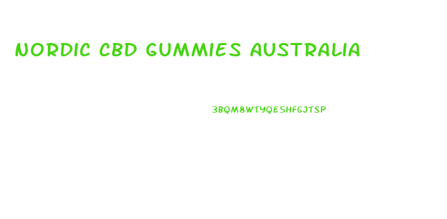 Nordic Cbd Gummies Australia