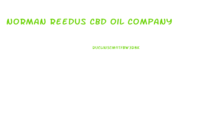 Norman Reedus Cbd Oil Company