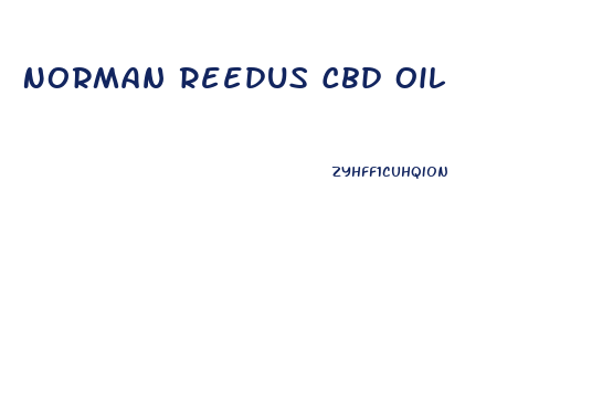Norman Reedus Cbd Oil