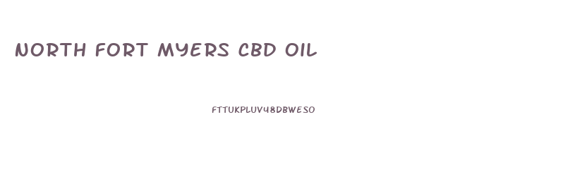 North Fort Myers Cbd Oil