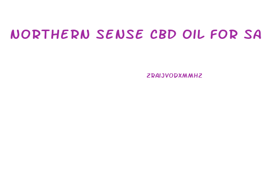 Northern Sense Cbd Oil For Sale
