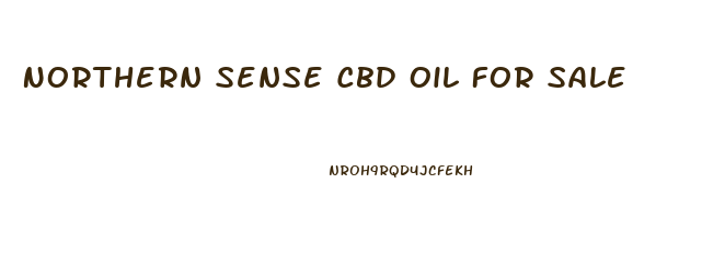 Northern Sense Cbd Oil For Sale