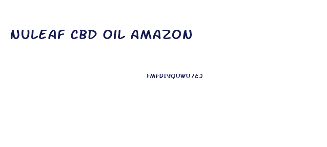 Nuleaf Cbd Oil Amazon