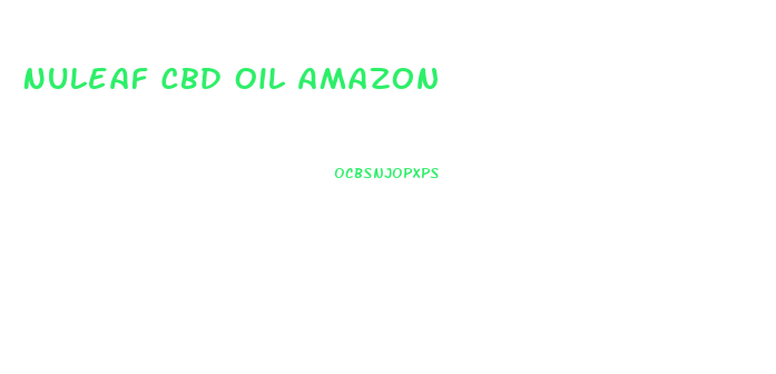 Nuleaf Cbd Oil Amazon