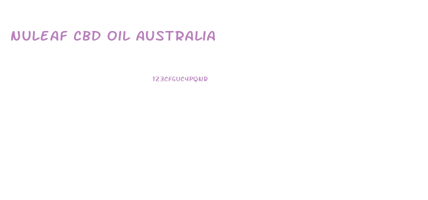 Nuleaf Cbd Oil Australia