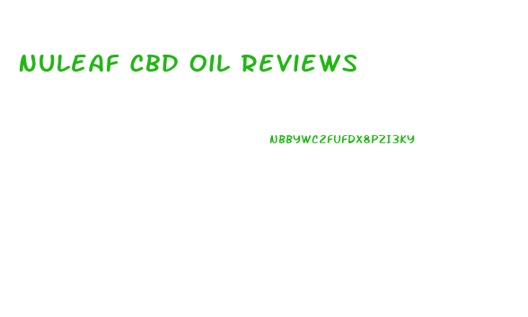Nuleaf Cbd Oil Reviews