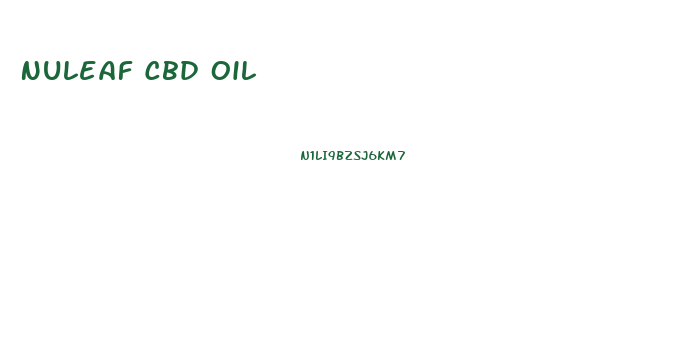 Nuleaf Cbd Oil