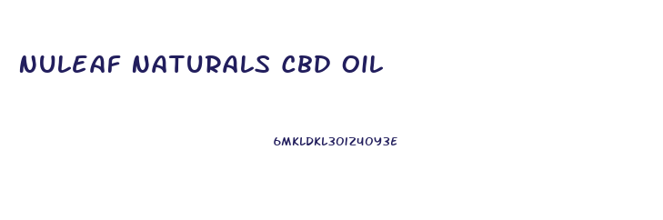 Nuleaf Naturals Cbd Oil