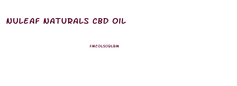 Nuleaf Naturals Cbd Oil