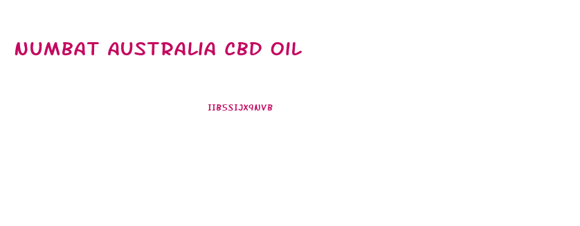 Numbat Australia Cbd Oil