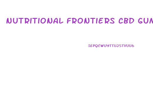 Nutritional Frontiers Cbd Gummies