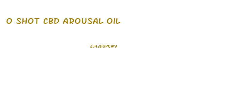 O Shot Cbd Arousal Oil