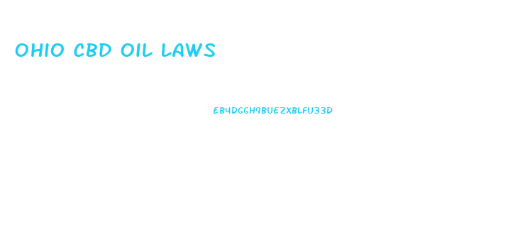 Ohio Cbd Oil Laws