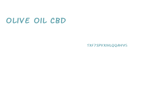 Olive Oil Cbd