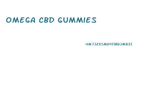 Omega Cbd Gummies