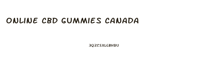 Online Cbd Gummies Canada