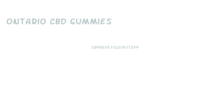 Ontario Cbd Gummies