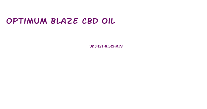 Optimum Blaze Cbd Oil
