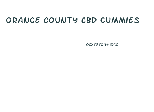 Orange County Cbd Gummies