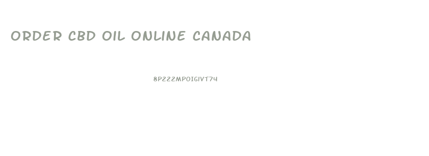 Order Cbd Oil Online Canada