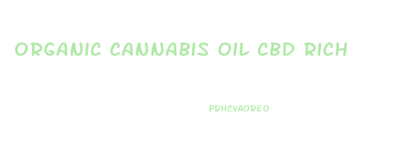 Organic Cannabis Oil Cbd Rich