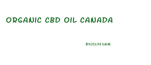 Organic Cbd Oil Canada