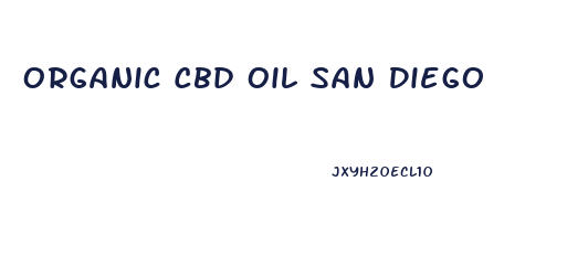 Organic Cbd Oil San Diego