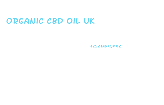 Organic Cbd Oil Uk