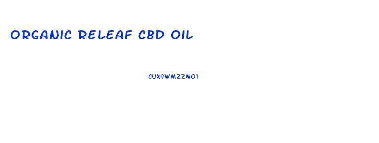 Organic Releaf Cbd Oil