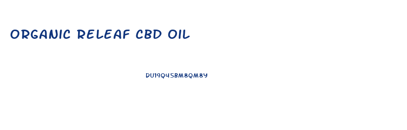 Organic Releaf Cbd Oil