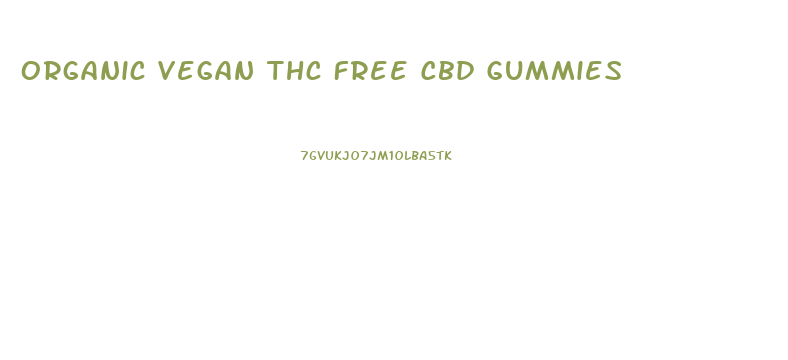 Organic Vegan Thc Free Cbd Gummies