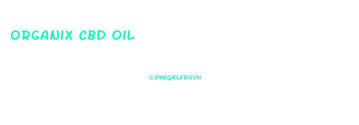 Organix Cbd Oil