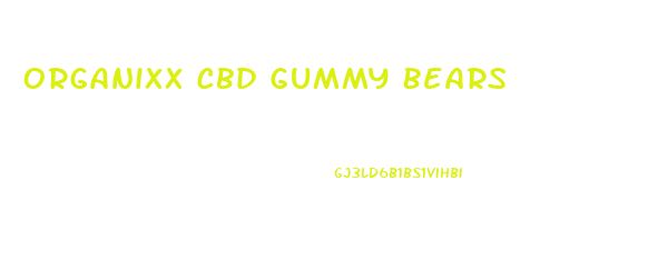 Organixx Cbd Gummy Bears