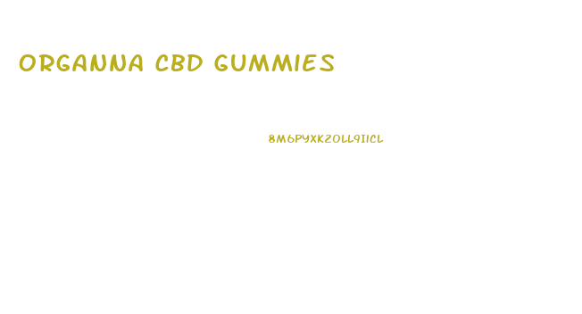 Organna Cbd Gummies