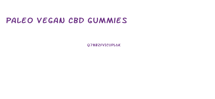 Paleo Vegan Cbd Gummies