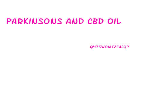 Parkinsons And Cbd Oil