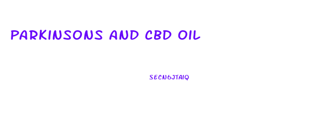 Parkinsons And Cbd Oil