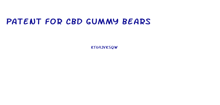 Patent For Cbd Gummy Bears