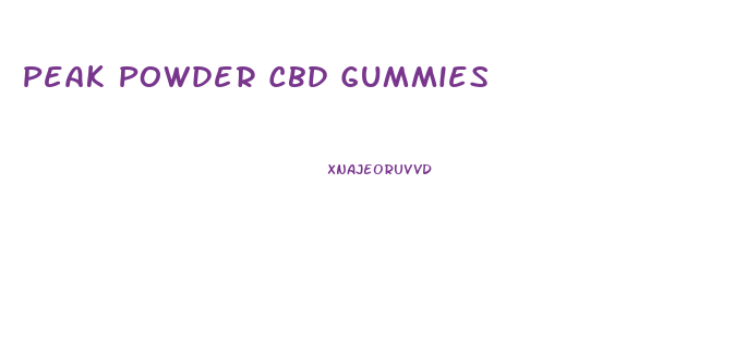 Peak Powder Cbd Gummies