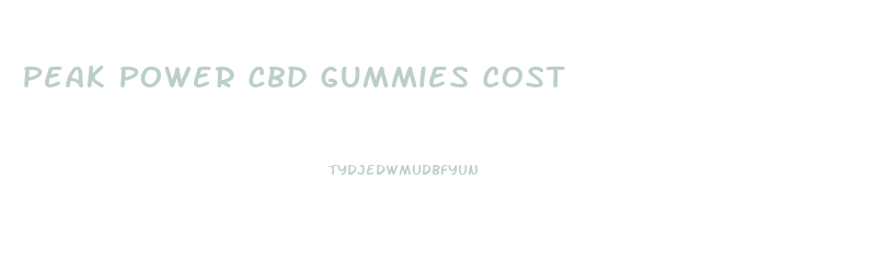 Peak Power Cbd Gummies Cost