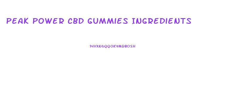 Peak Power Cbd Gummies Ingredients