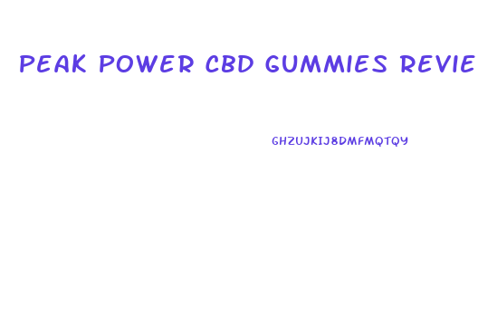 Peak Power Cbd Gummies Reviews Uk