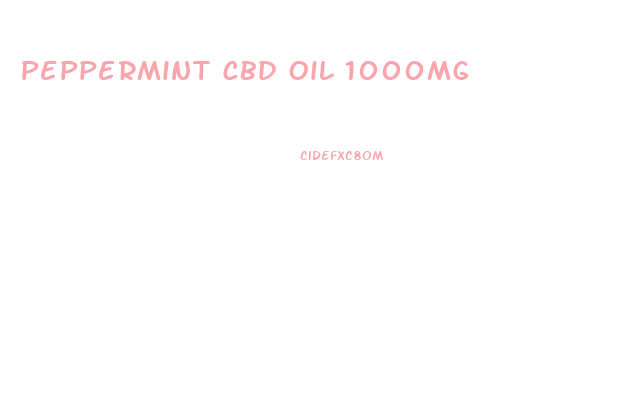 Peppermint Cbd Oil 1000mg