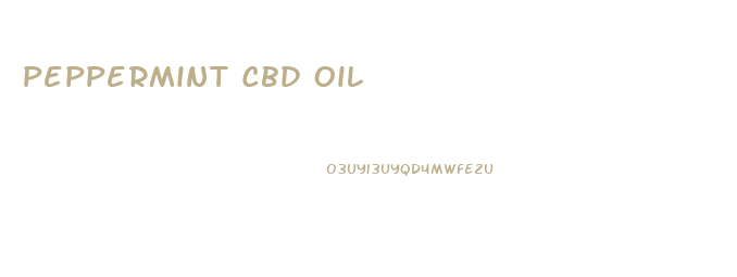 Peppermint Cbd Oil