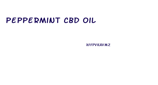 Peppermint Cbd Oil